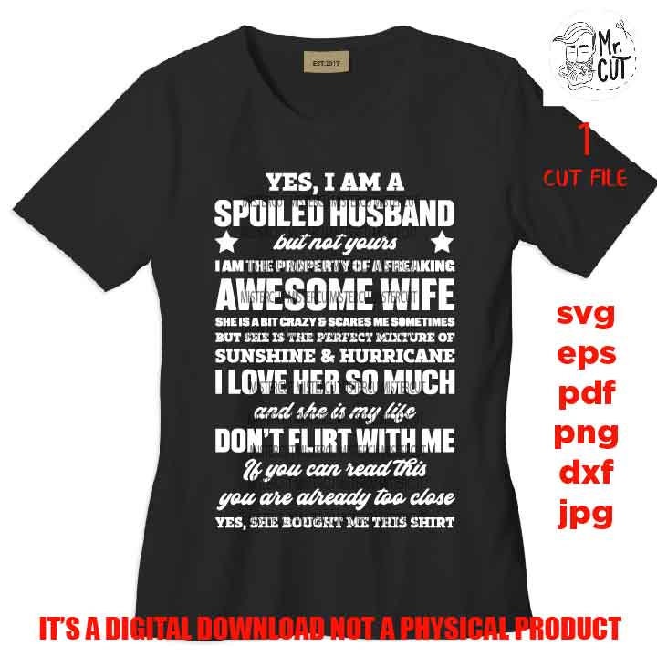 Free Free 133 Spoiled Husband Svg SVG PNG EPS DXF File