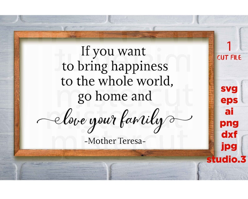 Download If You Want To Bring Happiness Cut File Christmas Sign Svg Jpg Transfer Cricut Silhouette Farmhouse Png Sign Svg Mother Teresa Clip Art Art Collectibles