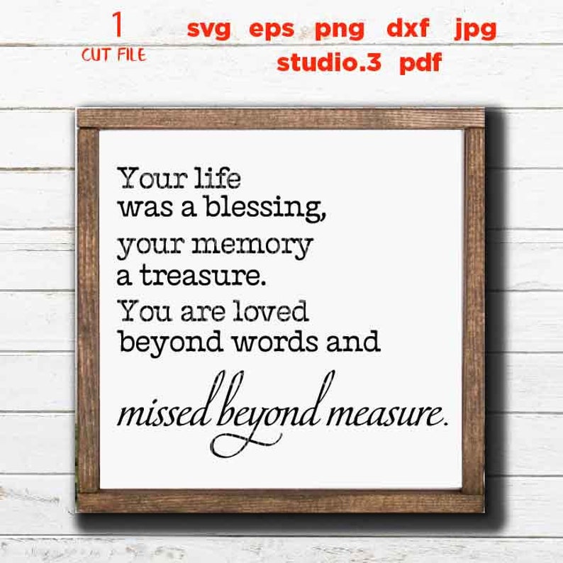 Free Free Free Svg Your Life Was A Blessing 135 SVG PNG EPS DXF File
