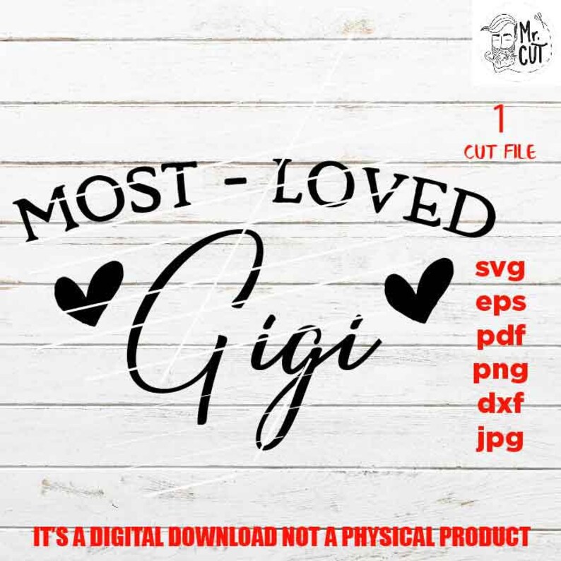 Free Free 135 Gigi Loves Me Svg SVG PNG EPS DXF File