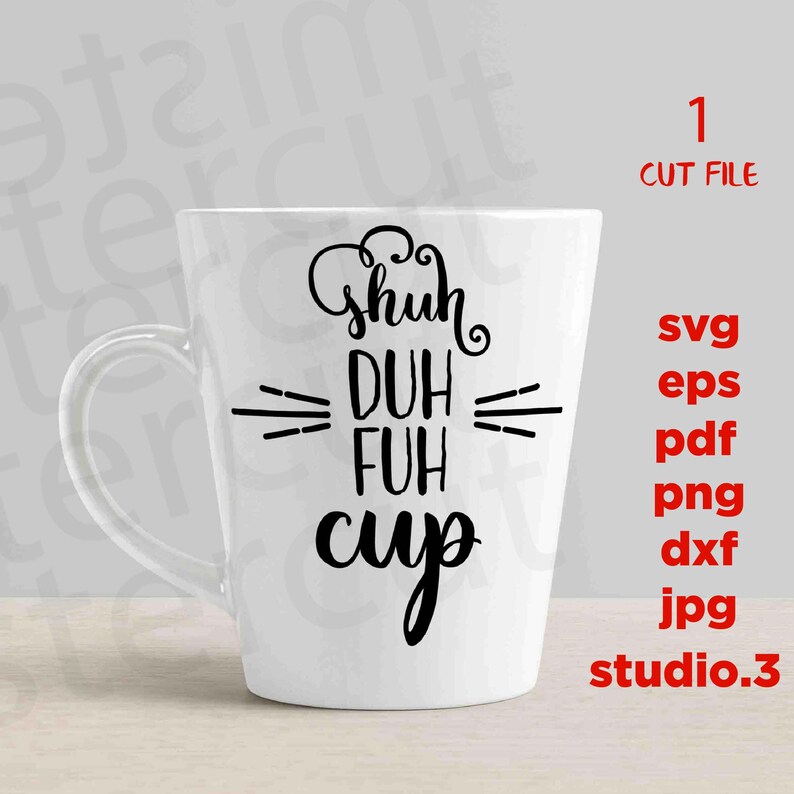 Free Free 162 Funny Coffee Cup Svg SVG PNG EPS DXF File