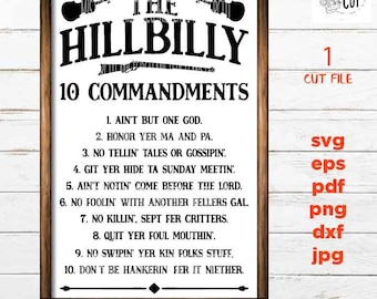 Pode incluir: Um design imprimível preto e branco com uma lista humorística dos "10 mandamentos dos montanheses" com uma fonte rústica e um gráfico de banjo. O texto inclui frases como "Ain't but one God", "Honor yer Ma and Pa", e "Git yer hide ta Sunday meetin".