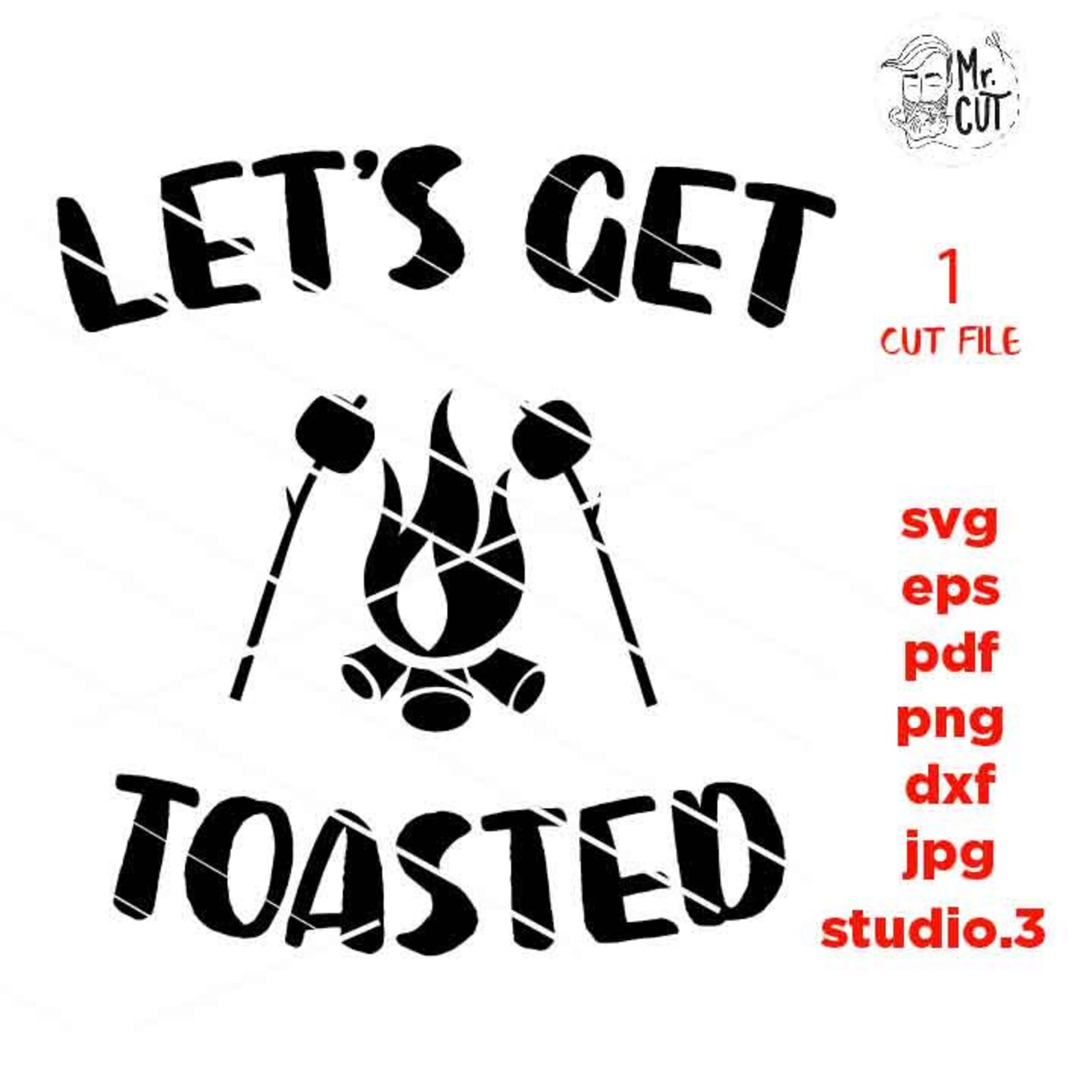 Let’s Get Toasted SVG DXF EpS png jpg cut file | Etsy