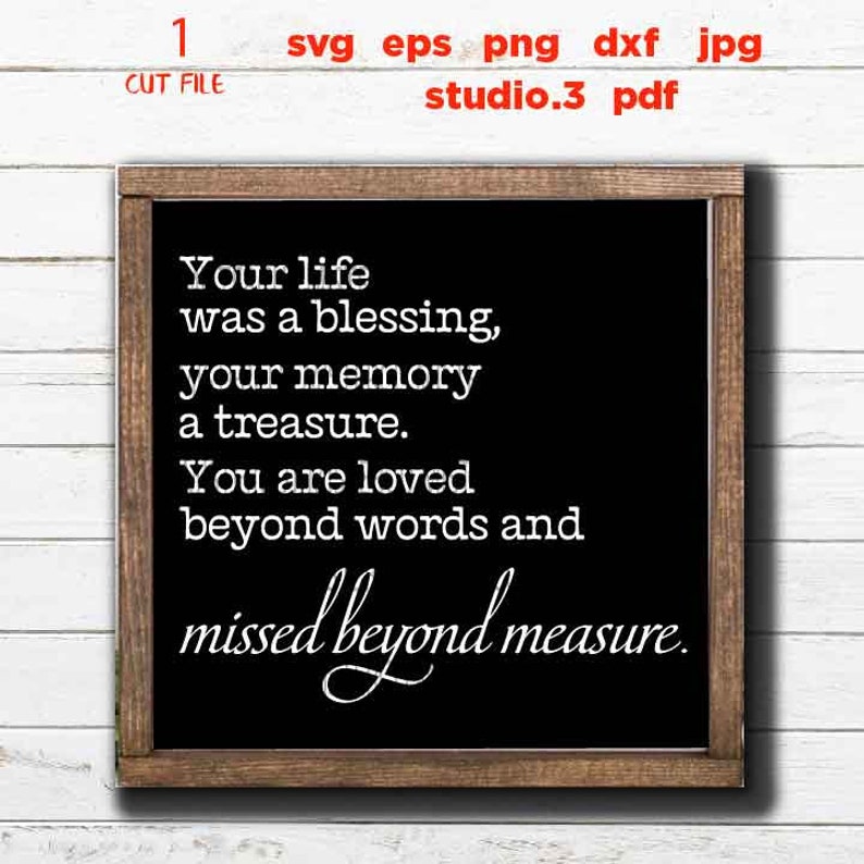 Free Free Free Svg Your Life Was A Blessing 142 SVG PNG EPS DXF File