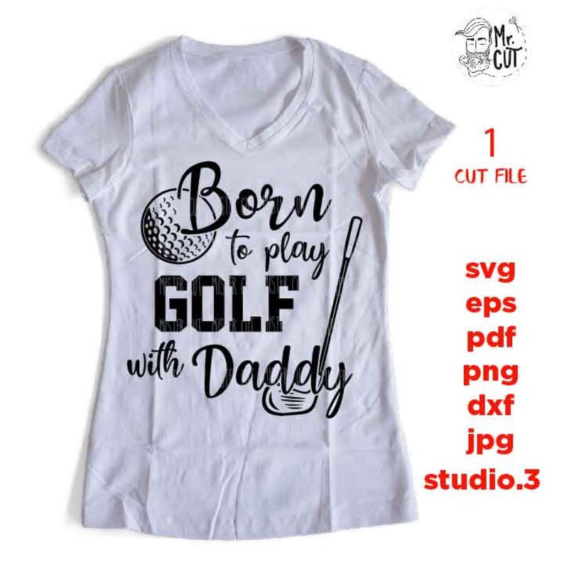 Free Free 266 The Golf Father Svg SVG PNG EPS DXF File