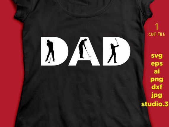 Download Golf Dad Svg Files Fathers Day Svg Dad Svg Golf Svg Father Etsy