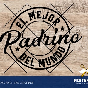 el mejor padrino del mundo, archivo SVG, día del padre, svg, dxf, archivo de corte, jpg reflejado, papá svg, archivo de corte de diseño de camisa vectorial, regalo para papá