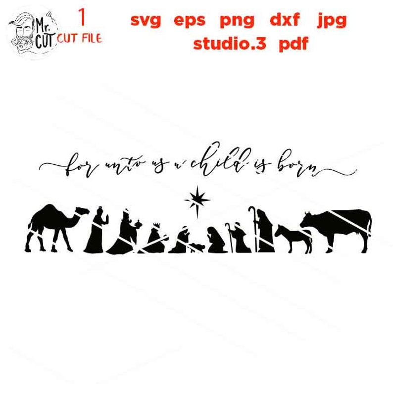 For Unto Us A Child is Born SVG Dxf Eps Pdf Cut File Jpg - Etsy
