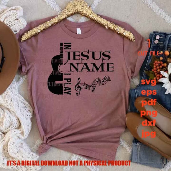 Jesus Christ , Guitar svg, Christian faith,  gospel christian SVG, pdf, DxF, EpS, cut file, png, jpg transfer,