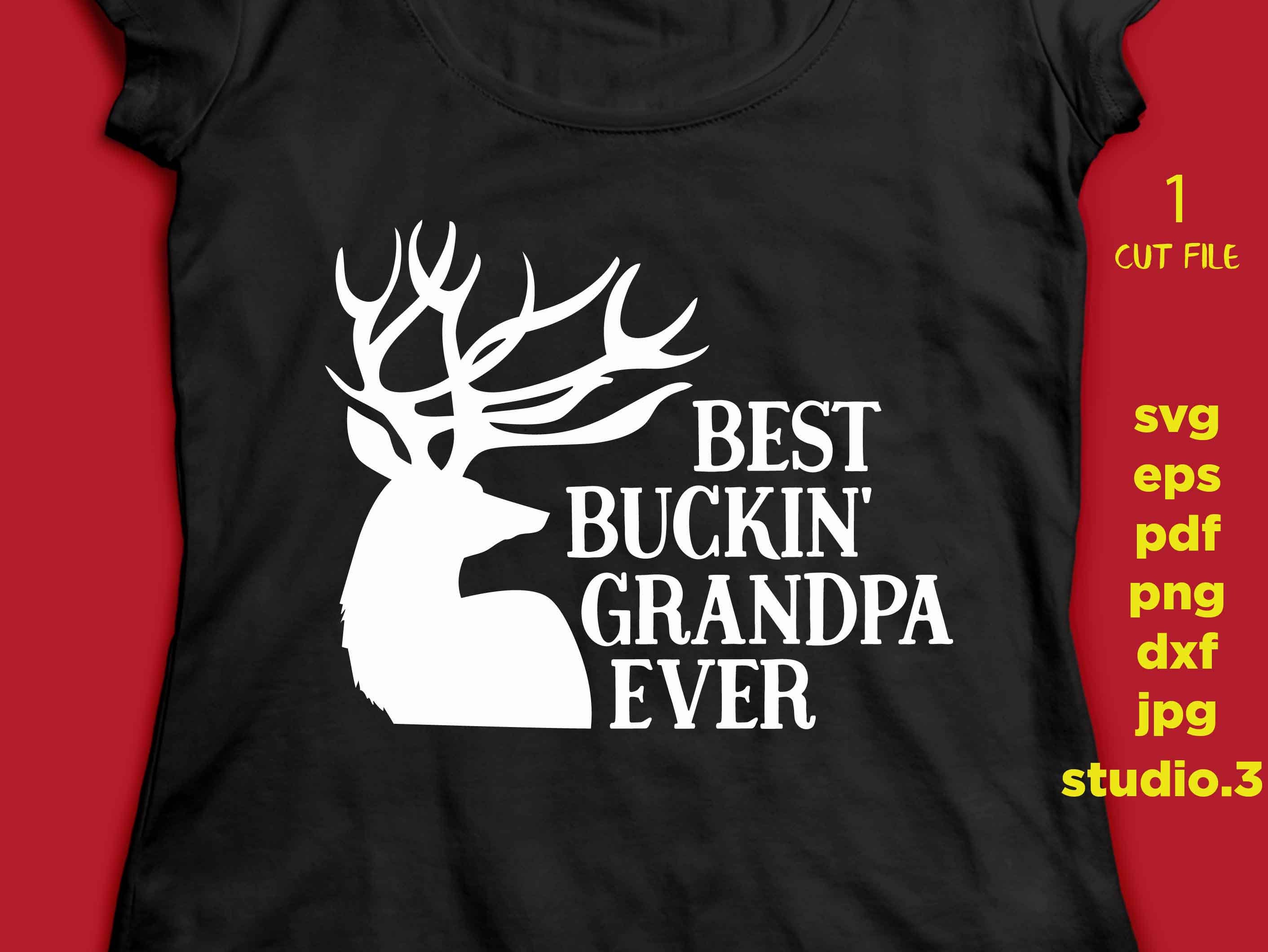Download Best Buckin' Grandpa Ever svg father's day deer svg | Etsy