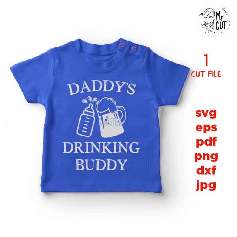 Free Free Daddys Drinking Buddy Svg 339 SVG PNG EPS DXF File