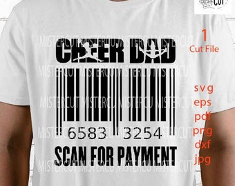 cheer Dad Svg, Dad svg, father svg, cheer svg, cheer Shirt Svg, cheerleader SVG, father SVG, dad SVG, dxf, jpg mirrored, cut file, png