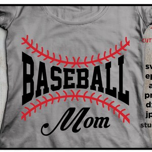 May include: A gray t-shirt with a red baseball stitch design and the text "Baseball Mom" in black.