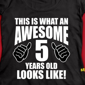 So sieht ein Super 5 Jahre alt aus svg, Birthday SVG, png DxF, EpS, cut Datei, für Cricut & Silhouette, Aufbügeln Transfer