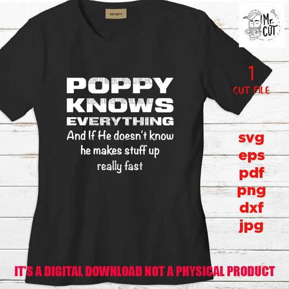 Download Poppy Knows Everything Svg File Father S Day Svg Dxf Etsy