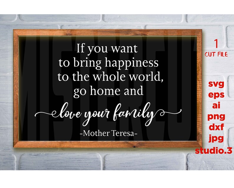 Download If You Want To Bring Happiness Cut File Christmas Sign Svg Jpg Transfer Cricut Silhouette Farmhouse Png Sign Svg Mother Teresa Clip Art Art Collectibles