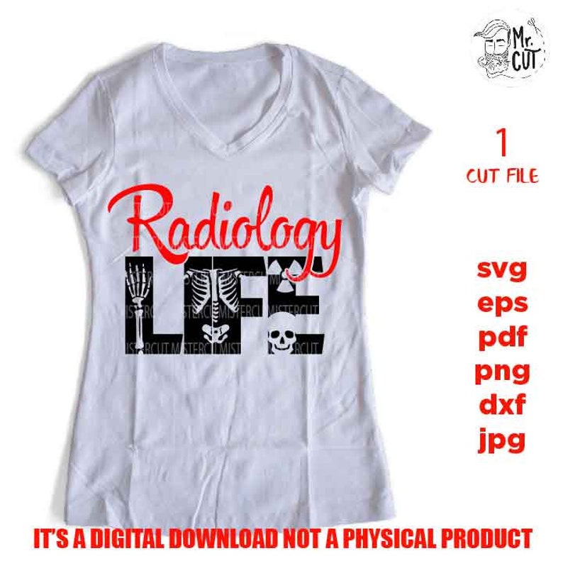 Free Free Radiology Life Svg 291 SVG PNG EPS DXF File