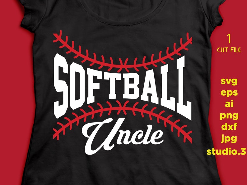 grandma EpS Softball svg brother svg sister dad Softball Mom Softball relatives aunt DxF cut file Cut file grandpa uncle