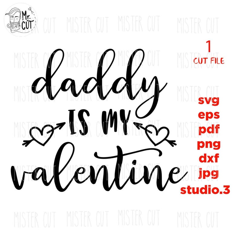 Download Clip Art Daddy Is My Valentine Svg Cut File Dxf Baby Valentine Svg Valentines Shirt Design Eps Valentine S Day Svg Cute Girl Shirt Art Collectibles