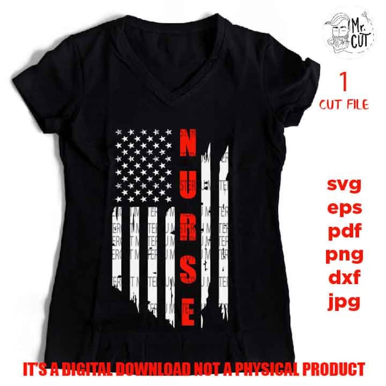 sign nurse idea gift Distressed Flag Svg PNG nurse svg pdf usa flag USA flag svg Dxf nurse Flag shirt vector design eps
