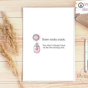 Minimalistische Grußkarte | "Even Rocks Crack" | Ermutigungskarte | Psychische Gesundheitshilfe | Druckbare Karte von Pretty Wordy