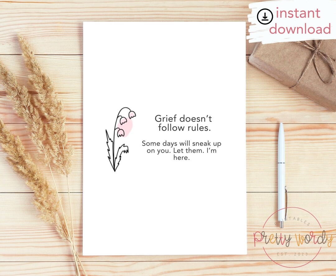 Grief Doesn’t Follow Rules – Printable Sympathy Card – Minimalist Digital Download for Loss ...