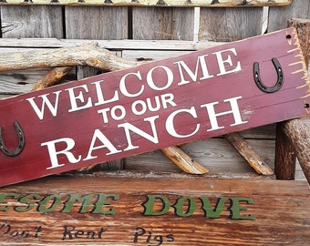 WELCOME to our RANCH Rustic Carved Wood Sign, Western décor, Bunk House, Cowboys, Cowgirls, Horses, Cattle, Distressed Wood Signs