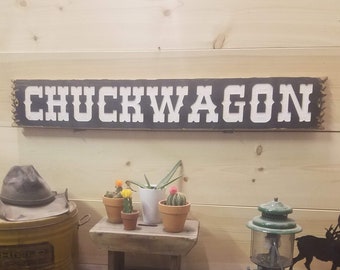 CHUCKWAGON/Rustic/Wood/Sign/Ranch/Décor/Cowboys/Bunk House/Western/BBQ/Kitchen/Camp