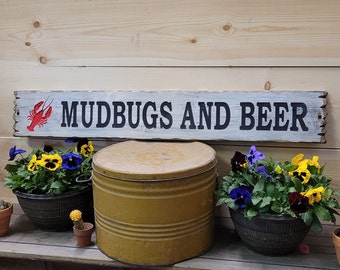 MUD BUGS and BEER/Patio/Deck/Man Cave/Kitchen/Décor/Cajun/Crayfish/Crawdads/Dock/Louisiana