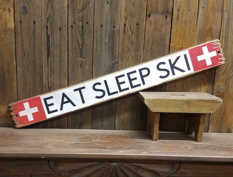 Snow Ski Sign Cabin Sign Lodge Sign Eat Sleep Ski Rustic Wood Etsy