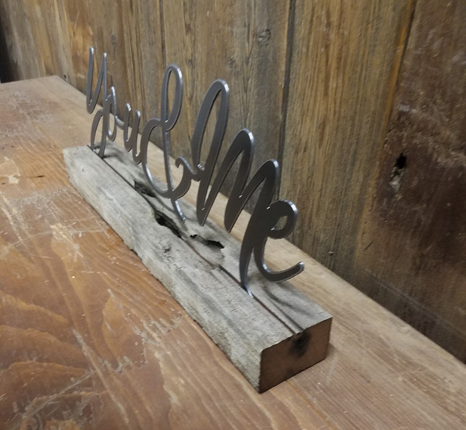 You & Me Metal on wood block Sign, Shelf sitter, Mantel,Farmhouse style