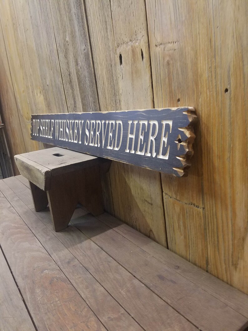 Distressed Wood Signs Man Cave Carved Rustic Wood Sign Bar D\u00e9cor Red Dirt Music Top Shelf Whiskey Served Here Bourbon