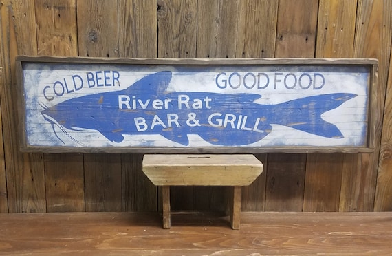 River Sign/river Rat Bar & Grill Cold Beer Good Food Rustic Wood