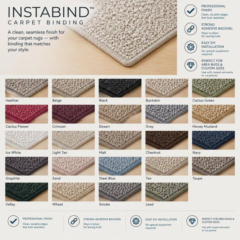 May include: Instabind carpet binding product display featuring a grid of twenty-five textured carpet swatches in various colors including heather, beige, black, buckskin, cactus green, crimson, desert, grey, honey mustard, ice white, and navy.
