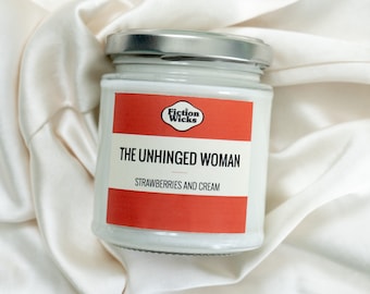 The Unhinged Woman | Book Tropes themed candle | Strawberries and cream scented candle | Everything everywhere all at once | Gone Girl