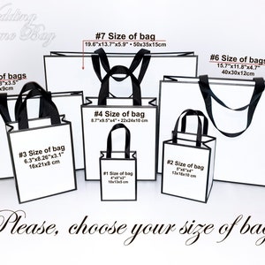 May include: A collection of white gift bags with black trim and handles, in various sizes. Each bag has dimensions in inches and centimeters, with the largest bag measuring 19.6" x 13.7" x 5.9" (50x35x15cm). Text on the image reads "Please, choose your size of bag."