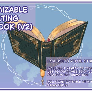 May include: An open, floating spellbook with a dark green cover and gold accents. The text "CUSTOMIZABLE FLOATING SPELLBOOK (V2)" is at the top. The image includes the text "FOR USE IN VTUBE STUDIO!" and "FULLY CUSTOMIZABLE WITH TEXTURE ATLAS EDITS!"