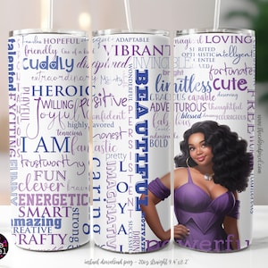 Black Woman Tumbler envuelve Afirmaciones positivas 20 oz Skinny Tumbler PNG, Descarga instantánea, Inspiración Vibraciones positivas, Soy hermosa v5