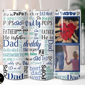Papa 20 Unzen Becher PNGs, Papa Vater Papa Png, Vatertag Png, Sublimation Papa Tumbler wickeln, Best Dad Ever Png, fügen Sie Ihren eigenen Pic Photo Frame hinzu