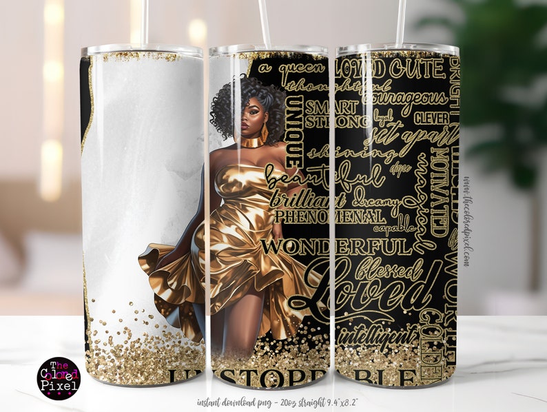May include: A black and gold tumbler with a design of a woman in a gold dress and the words "a queen" and "loved" in gold lettering on a black background.