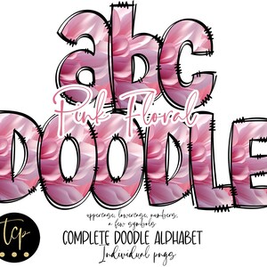 Doodle Letters PNG Alphabet Bundle, Hand Drawn Alpha Pack, Digital Download Sublimation Alphabet PNG, DTF Printable, Pink floral doodle