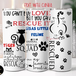Envoltura de vaso con diseño de gato rescatado, la raza favorita es rescatada, vaso para amantes de los gatos png, 20 oz Skinny png, envoltura de vaso con sublimación png, Editar con Canva