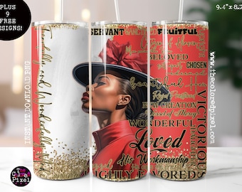 May include: A red and gold tumbler with a black woman wearing a red hat and red dress. The tumbler has gold glitter and the words "Faithfully and Wonderfully Made" on the left side and "Servant, Sanctified, Fruitful, Upright, Beloved, Set Apart, Chosen, Redeemed, Beautiful, Her Royal Priesthood, New Creation, Vessel of Mercy, Wonderful, Loved, His Workmanship, He Calls Me Friend, Highly Favored, Victorious, Daughter" on the right side.
