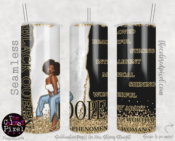 Black Queen tumbler png wrap, Dope tumbler png, Afro Braids Woman, 20oz skinny tumbler wrap png, Instant Download, 4 Files included