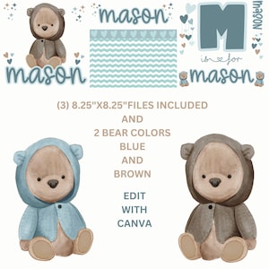 May include: A set of three printable nursery wall art designs featuring a blue and brown bear wearing a hooded jacket, the letter M, and the name Mason. The designs are 8.25 inches by 8.25 inches and include two bear colors: blue and brown. The text "M is for Mason" is included in the design.
