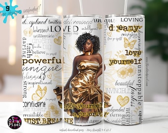 Inspirational Black Woman Tumbler: Positive Affirmations 20 oz Skinny Design (Digital Download)