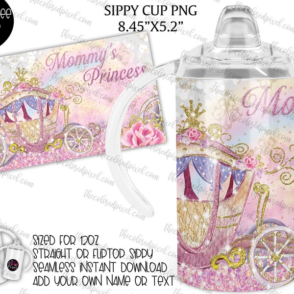 12oz kids sippy cup png Mommy's Princess png, Digital Download Only, 8.45"x5.2" sippy cup png, Princess Sparkles, Gold, Pink, Pastels