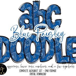 May include: Blue paisley doodle alphabet set with uppercase, lowercase, numbers, and symbols. The letters are a vibrant blue with a paisley pattern and outlined in black. The text "Blue Paisley Doodle" is written in a script font.
