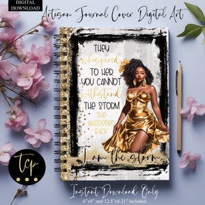 I am the storm Journal Cover Art, Journal cover download, Art Journal Cover, sublimation PNG, Black Woman Notebook png, Digital file only