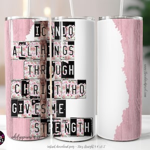 Ich kann alles durch Christus tun 20 Unzen Skinny Tumbler Sublimationsentwurf, Jesus Tumbler Religious Tumbler png, fügen Sie Ihren eigenen Namen oder Text hinzu x3